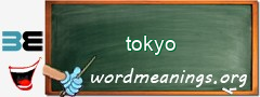 WordMeaning blackboard for tokyo